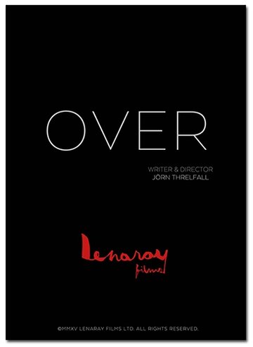 Фильм «Over» скачать бесплатно в хорошем качестве без регистрации и смс 1080p Фильм «Over» скачать бесплатно в хорошем качестве без регистрации и смс 1080p
