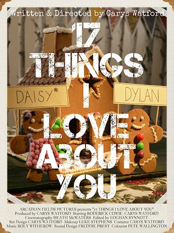 Фильм «17 Things I Love About You» смотреть онлайн фильм в хорошем качестве 720p Фильм «17 Things I Love About You» смотреть онлайн фильм в хорошем качестве 720p