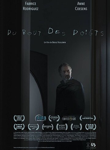 Фильм «Du bout des doigts» смотреть онлайн фильм в хорошем качестве 1080p Фильм «Du bout des doigts» смотреть онлайн фильм в хорошем качестве 1080p