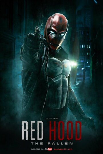 Фильм «Red Hood: The Fallen» смотреть онлайн фильм в хорошем качестве 1080p Фильм «Red Hood: The Fallen» смотреть онлайн фильм в хорошем качестве 1080p