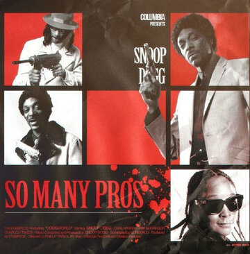 Фильм «Snoop Dogg: So Many Pros» смотреть онлайн фильм в хорошем качестве 720p Фильм «Snoop Dogg: So Many Pros» смотреть онлайн фильм в хорошем качестве 720p