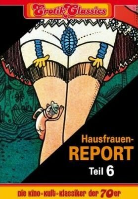 Фильм «Hausfrauen-Report 6: Warum gehen Frauen fremd?» скачать бесплатно в хорошем качестве без регистрации и смс 1080p Фильм «Hausfrauen-Report 6: Warum gehen Frauen fremd?» скачать бесплатно в хорошем качестве без регистрации и смс 1080p