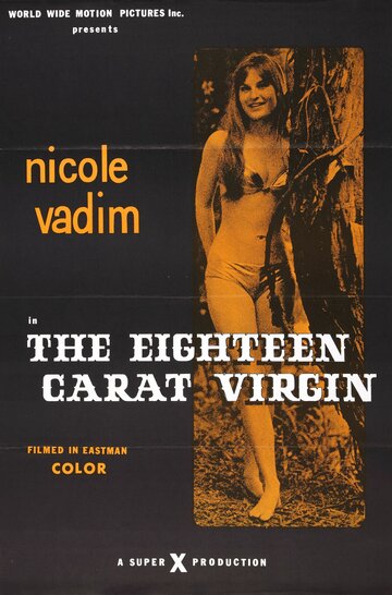 Фильм «The Eighteen Carat Virgin» смотреть онлайн фильм в хорошем качестве 720p Фильм «The Eighteen Carat Virgin» смотреть онлайн фильм в хорошем качестве 720p