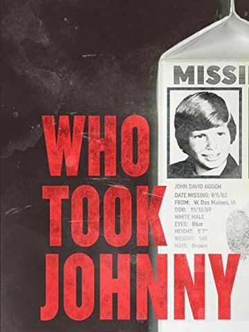 Фильм «Who Took Johnny» смотреть онлайн фильм в хорошем качестве 720p Фильм «Who Took Johnny» смотреть онлайн фильм в хорошем качестве 720p