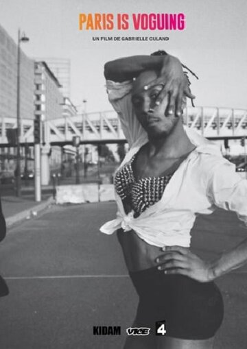 Фильм «Paris Is Voguing» смотреть онлайн фильм в хорошем качестве 1080p Фильм «Paris Is Voguing» смотреть онлайн фильм в хорошем качестве 1080p