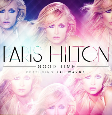 Фильм «Paris Hilton: Good Time» смотреть онлайн фильм в хорошем качестве 1080p Фильм «Paris Hilton: Good Time» смотреть онлайн фильм в хорошем качестве 1080p