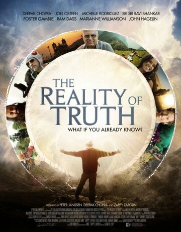 Фильм «The Reality of Truth» смотреть онлайн фильм в хорошем качестве 1080p Фильм «The Reality of Truth» смотреть онлайн фильм в хорошем качестве 1080p