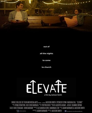 Фильм «Elevate» скачать бесплатно в хорошем качестве без регистрации и смс 1080p Фильм «Elevate» скачать бесплатно в хорошем качестве без регистрации и смс 1080p