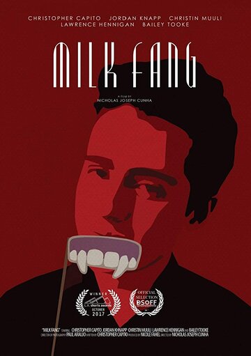 «Milk Fang» трейлер фильма в хорошем качестве 1080p «Milk Fang» трейлер фильма в хорошем качестве 1080p