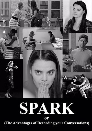 Фильм «Spark or Фильм «Spark or