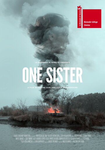 «One Sister» трейлер фильма в хорошем качестве 1080p «One Sister» трейлер фильма в хорошем качестве 1080p