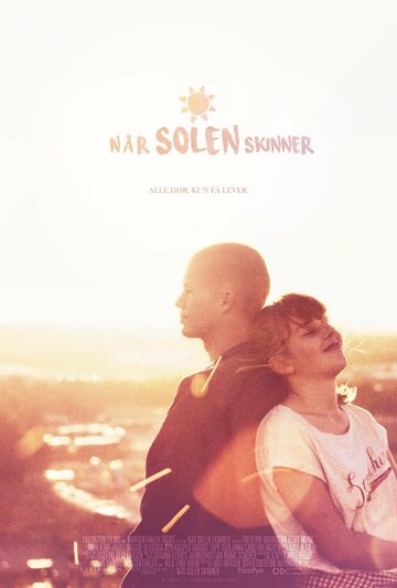 «Når solen skinner» трейлер фильма в хорошем качестве 1080p «Når solen skinner» трейлер фильма в хорошем качестве 1080p
