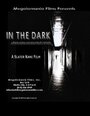 In the Dark