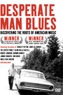 Desperate Man Blues