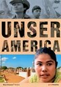 Unser America (2005)