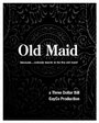 Old Maid (2005)