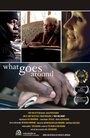 What Goes Around (2012)