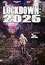 Локдаун 2025 (2021)